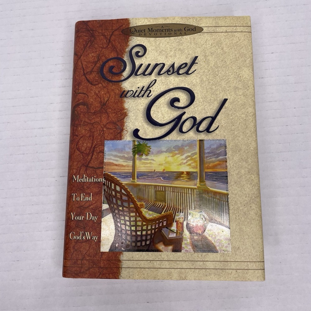 Sunsets with God Daily Devotional Quiet Moments‎ With God Meditations Religious
